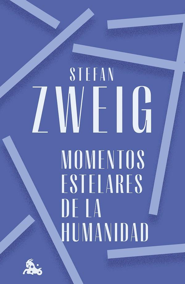 Momentos estelares de la humanidad | 9788408272366 | Zweig, Stefan