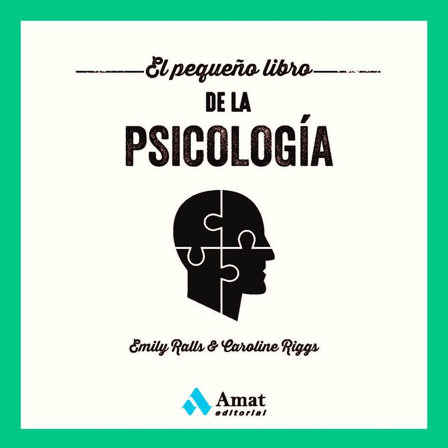 El pequeño libro de la psicología | 9788419341273 | Ralls, Emily / Riggs, Caroline