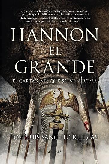 Hannón el Grande | 9788411317856 | José Luis Sánchez Iglesias