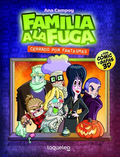 Cerrado por fantasmas. Familia a la fuga 3 | 9788491221944 | Campoy, Ana