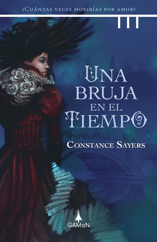 Una bruja en el tiempo | 9788418711107 | Sayers, Constance