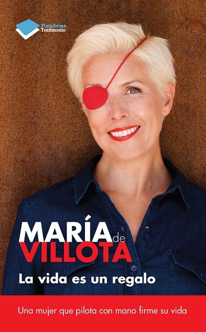 La vida es un regalo | 9788415880394 | de Villota Comba, María