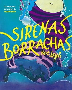 SIRENAS BORRACHAS | 9788467951929 | LEYH, KAT