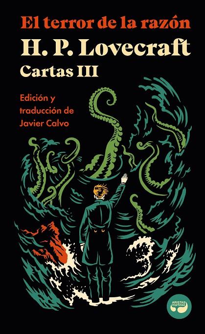 El terror de la razón. Cartas de H. P. Lovecraft, Vol. III | 9788419550194 | Lovecraft, H. P.