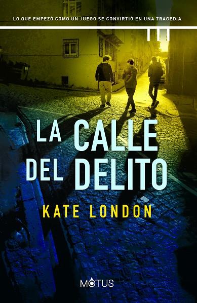 La calle del delito | 9788419767509 | London, Kate