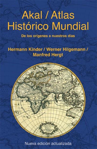 Atlas histórico mundial | 9788446028383 | Hergt, Manfred / Hilgemann, Werner / Kinder, Hermann