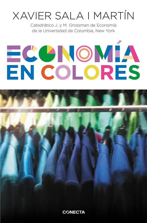 Economía en colores | 9788416029716 | Sala i Martín, Xavier