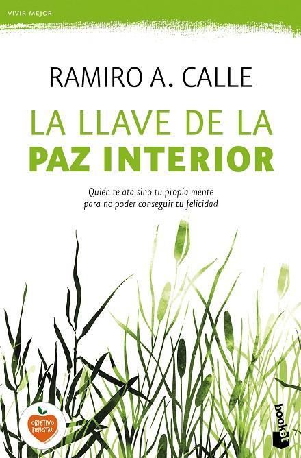 La llave de la paz interior | 9788427043237 | Calle, Ramiro A.