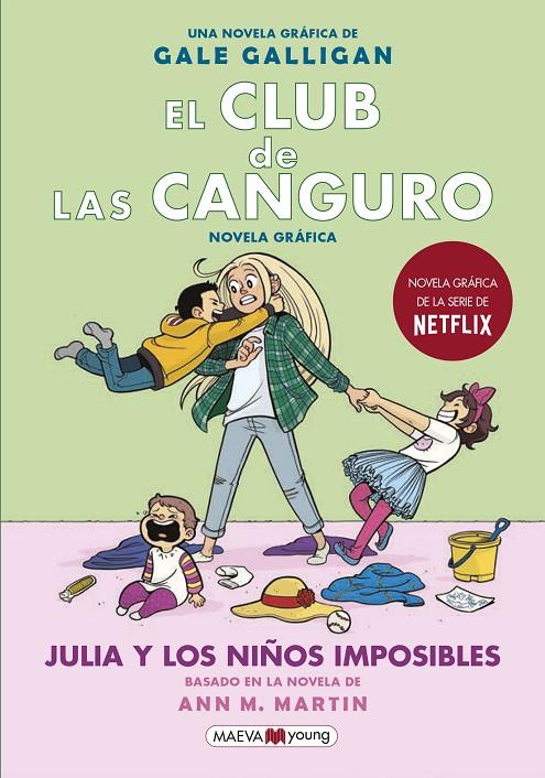 El Club de las Canguro 5: Julia y los niños imposibles | 9788418184130 | Galligan, Gale