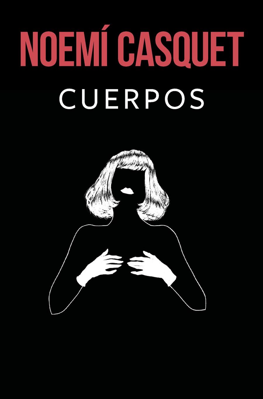 Cuerpos (Bilogía Cuerpos y Almas 1) | 9788466669900 | Casquet, Noemí