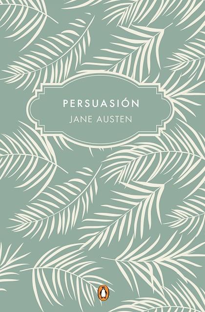 Persuasión (edición conmemorativa) | 9788491052777 | Austen, Jane