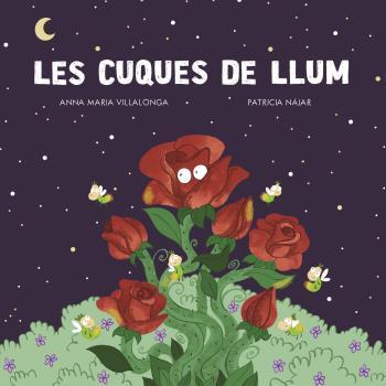 Les Cuques de llum | 9788412453690 | Vilallong, A/ Nájar, P