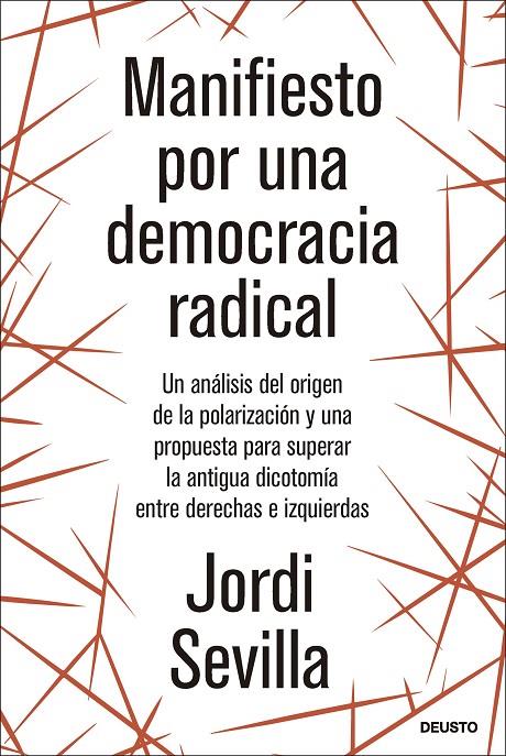 Manifiesto por una democracia radical | 9788423436774 | Sevilla, Jordi