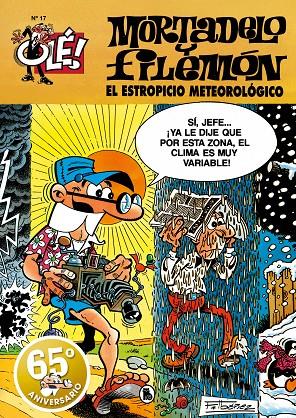 El estropicio meteorológico (Olé! Mortadelo 17) | 9788402427144 | Ibáñez, Francisco