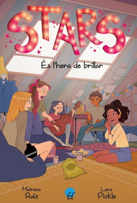 STARS 2. Es l'hora de brillar | 9788419472335 | Ruiz, Mairena