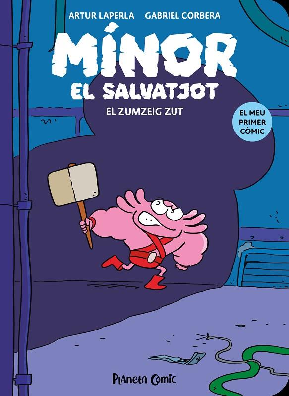 Mínor el Salvatjot nº 02. El zumzeig Zut | 9788411409766 | Laperla, Artur / Corbera, Gabriel