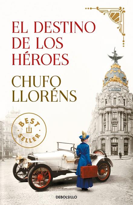 El destino de los héroes | 9788466354660 | Lloréns, Chufo