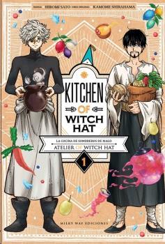 KITCHEN OF WITCH HAT N 01 | 9788418788291 | HIROMI SATO / SHIRAHAMA KAMOME