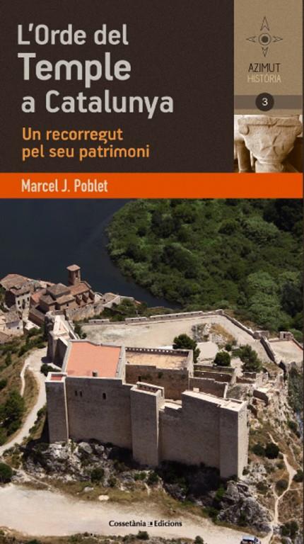 L'orde del Temple a Catalunya | 9788490341933 | Poblet Romeu, Marcel J.