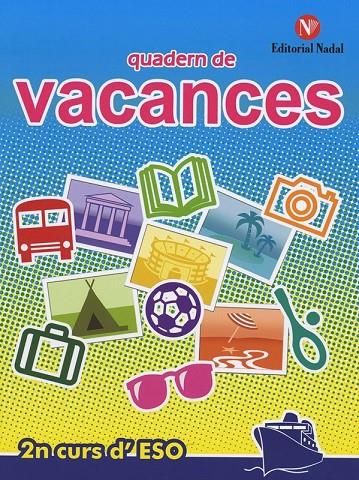 Credit de vacances, 2º curs ESO | 9788478873524 | Nadal Martí, Rosa Maria