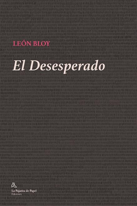 El desesperado | 9788412081176 | Bloy, León