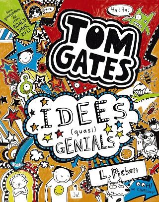 Tom Gates: Idees (quasi) genials | 9788499064581 | Pichon, Liz