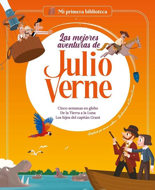 Las mejores aventuras de Julio Verne. Vol. 2 | 9788413613741 | Marconi, Sara / Campello, Giudita / Verne, Jules