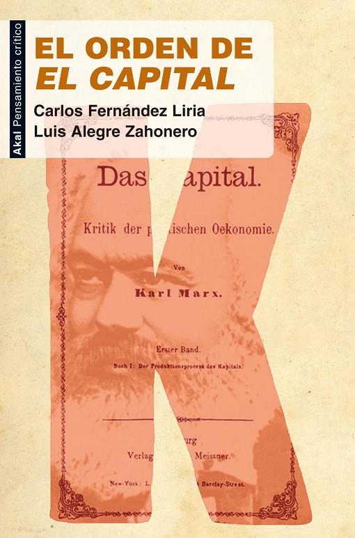 El orden de 'El Capital' | 9788446031031 | Fernández Liria, Carlos / Alegre Zahonero, Luis