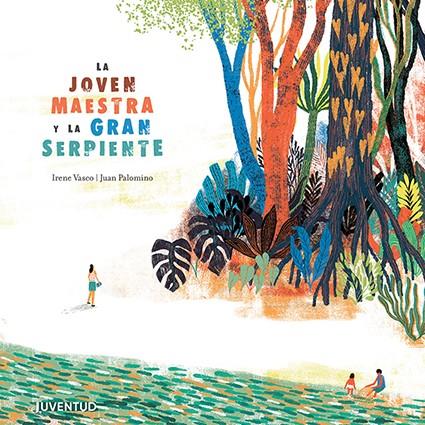 La joven maestra y la gran serpiente | 9788426145987 | Vasco Moscovitz, Irene