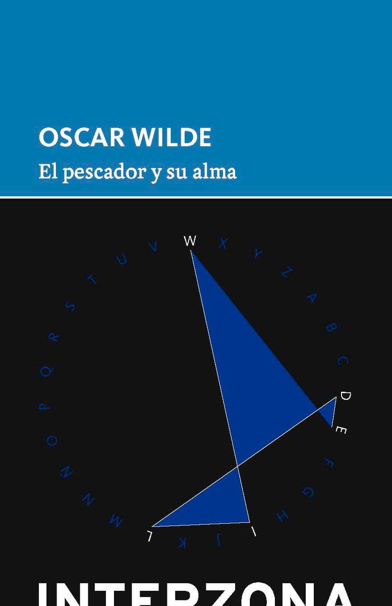 PESCADOR Y SU ALMA,EL | 9789873874000 | WILDE OSCAR