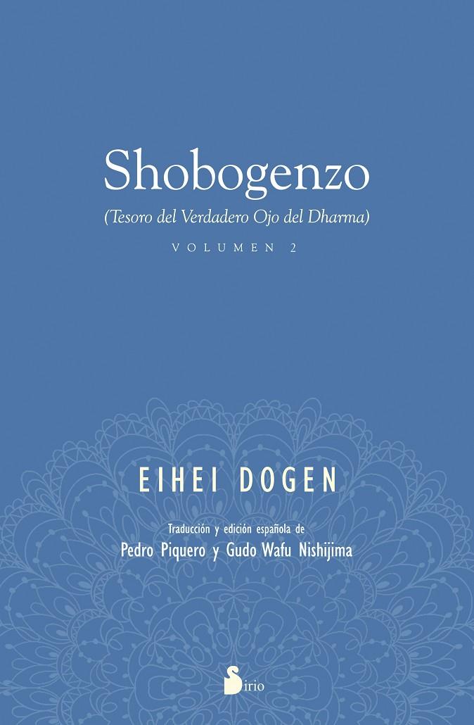 SHOBOGENZO (VOLUMEN 2) | 9788478089604 | EIHEI DOGEN