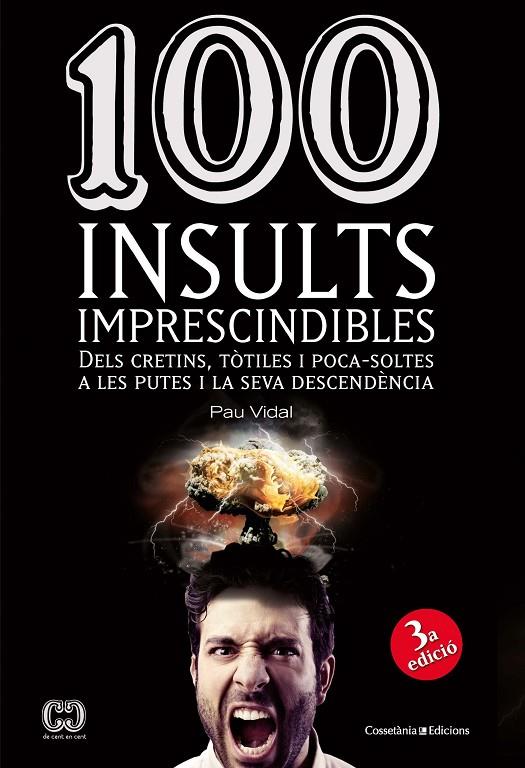 100 insults imprescindibles | 9788490341896 | Vidal Gavilán, Pau