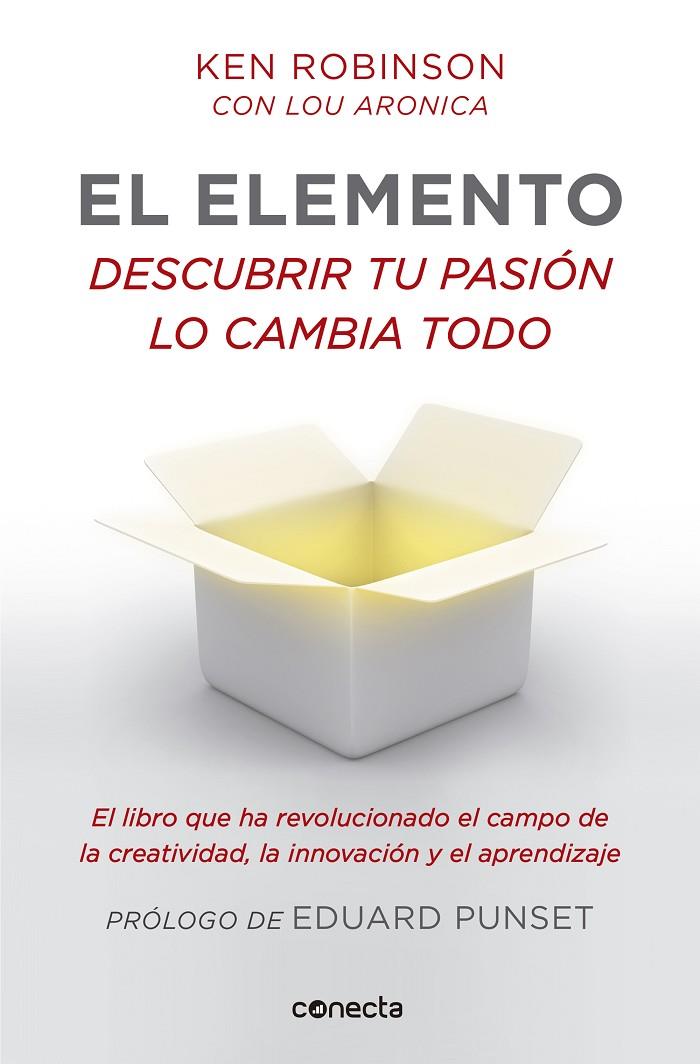 El elemento (prólogo de Eduard Punset) | 9788415431213 | Robinson, Sir Ken / Aronica, Lou