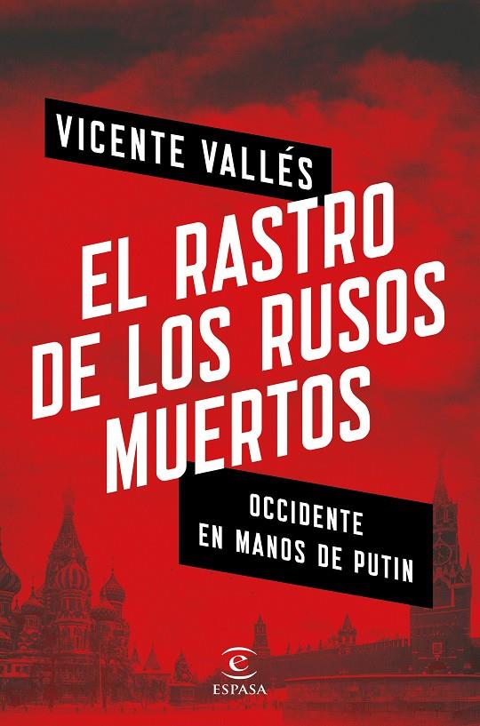 El rastro de los rusos muertos | 9788467053753 | Vallés, Vicente