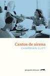 Cantos de sirena | 9788412419948 | Clift, Charmian