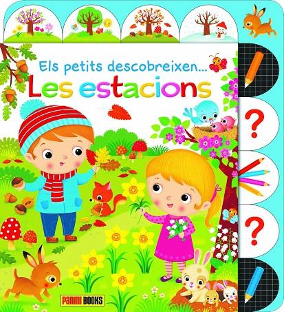 ELS PETITS DESCOBREIXEN... LES ESTACIONS | 9788413344621 | Bélineau Nathalie