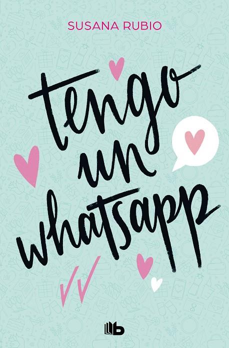 Tengo un whatsapp | 9788413144085 | Rubio, Susana