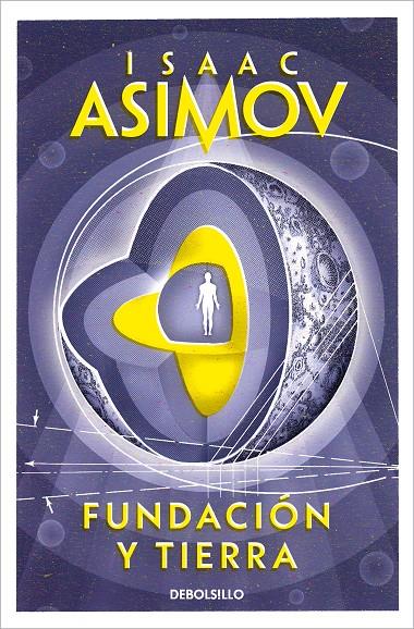 Fundación y Tierra (Ciclo de la Fundación 7) | 9788497599221 | Asimov, Isaac