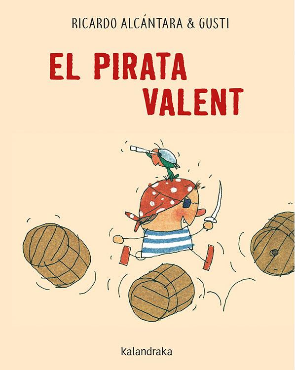 El pirata valent | 9788416804658 | Alcántara, Ricardo