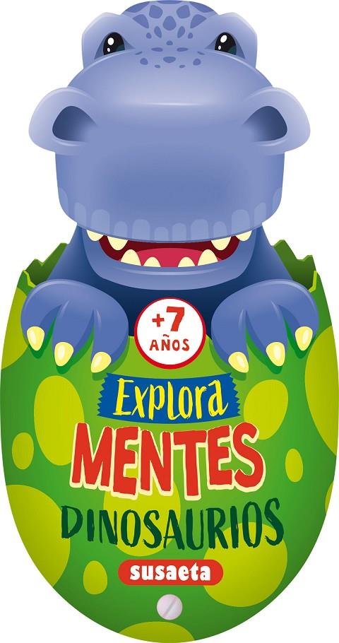 EXPLORA MENTES DINOSAURIOS + DE 7 AÑOS | 9788411961486 | Susaeta Ediciones