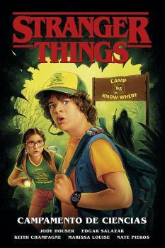 STRANGER THINGS 4. CAMPAMENTO DE CIENCIAS | 9788467945812 | JODY HOUSER