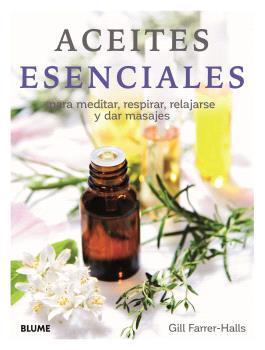 Aceites esenciales (2024) | 9788410048072 | Halls, Gill Farrer