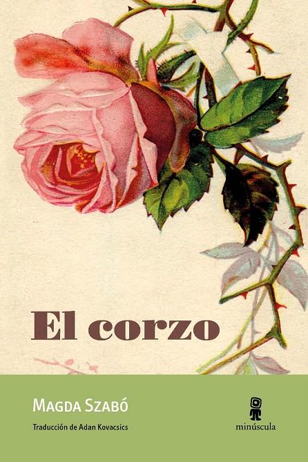 El corzo | 9788494834806 | Szabó, Magda