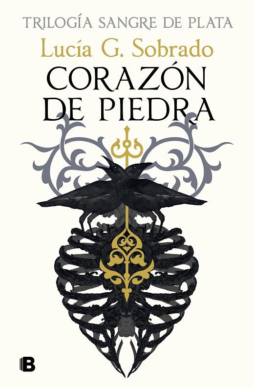 Corazón de piedra (Sangre de Plata 1) | 9788466679251 | G. Sobrado, Lucía