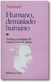 Humano, demasiado humano | 9788471666222 | Nietzsche, Friedrich Wilhelm