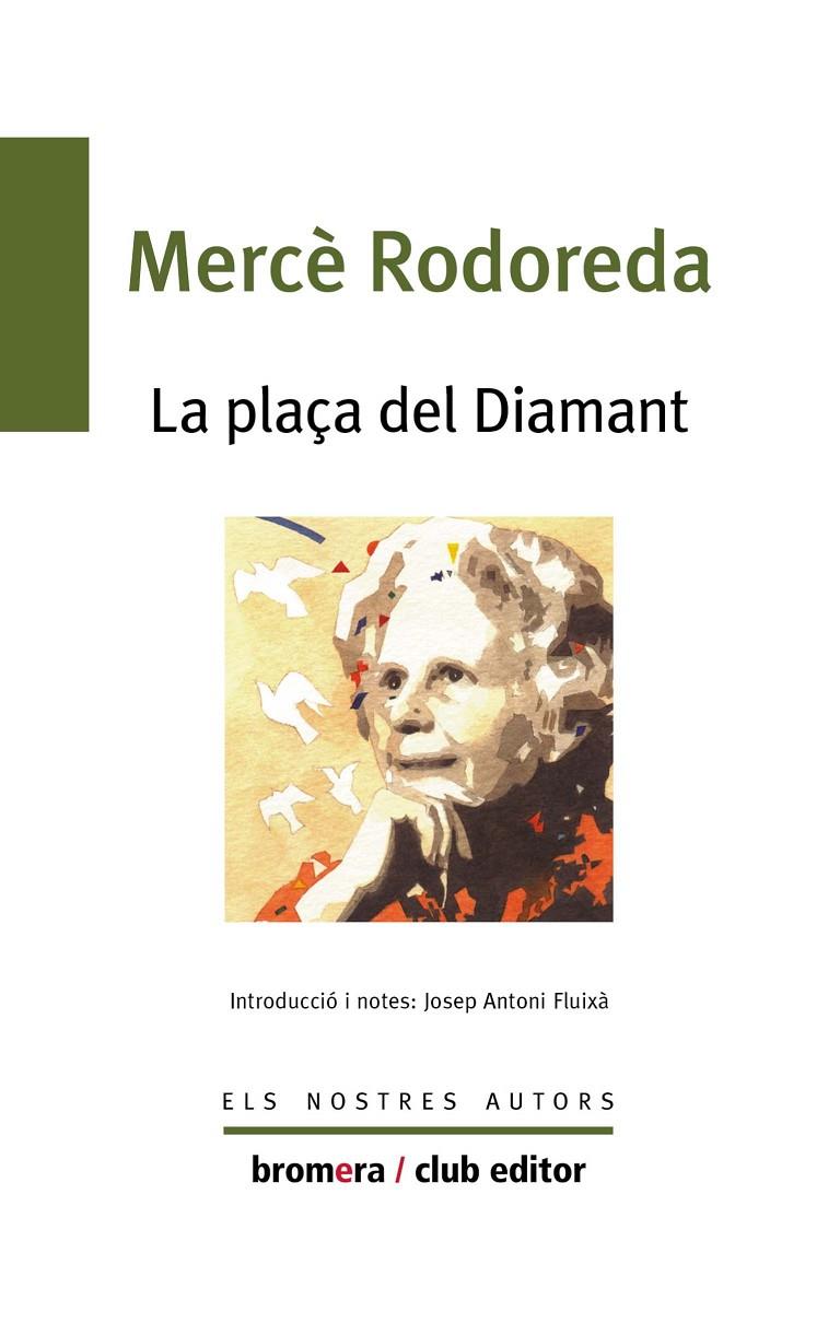 La plaça del diamant | 9788476602348 | Rodoreda Gurguí, Mercè