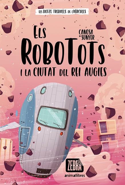 Els Robotots i la ciutat del rei Augies | 9788418592652 | ORIOL CANOSA