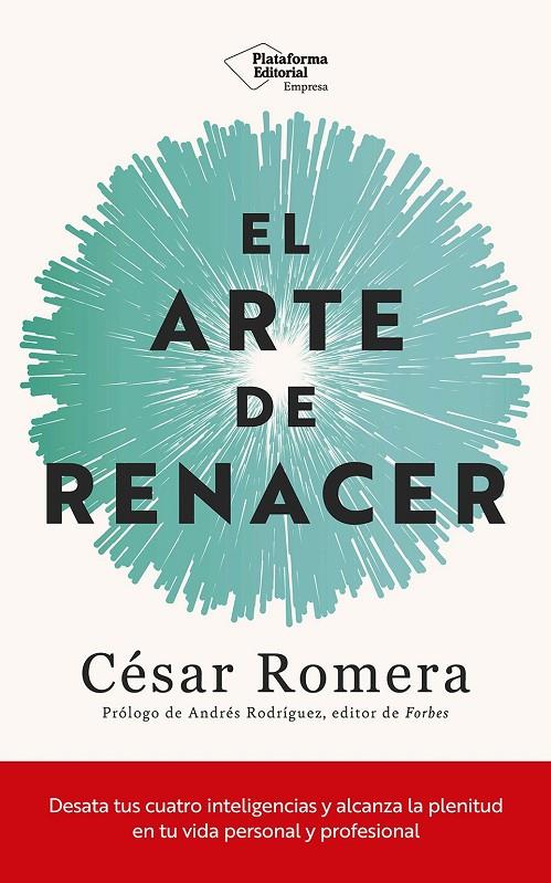 El arte de renacer | 9788410243514 | Romera, César