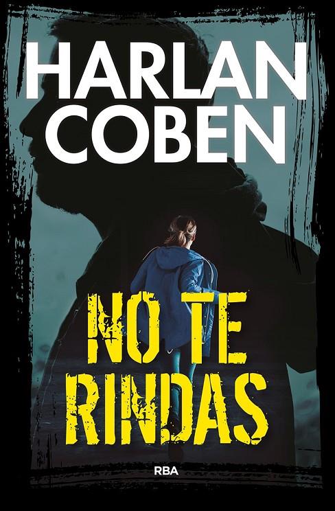 No te rindas | 9788411321877 | Coben, Harlan