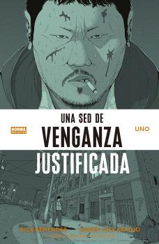 UNA SED DE VENGANZA JUSTIFICADA 1 | 9788467957273 | RICK REMENDER / LIMA ARAUJO, ANDRE / O'HALLORAN, CHRIS